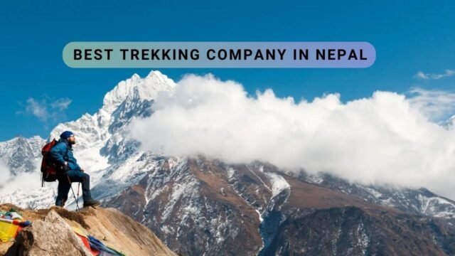 Best Trekking Company in Nepal